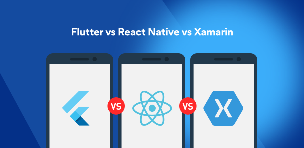 Flutter Vs React Native Vs Xamarin | best cross platform mobile development company | Flutter 2020 | what is flutter | cross platform app dev | flutter framework